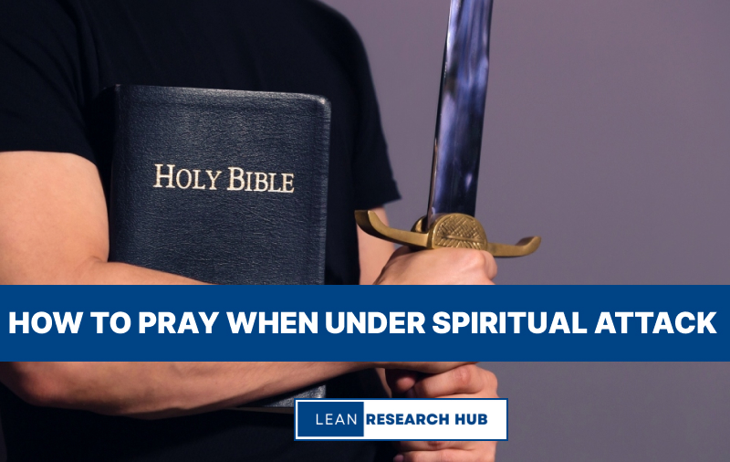 How to Pray When Under Spiritual Attack