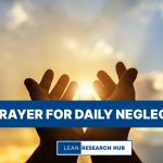 Prayer for Daily Neglect
